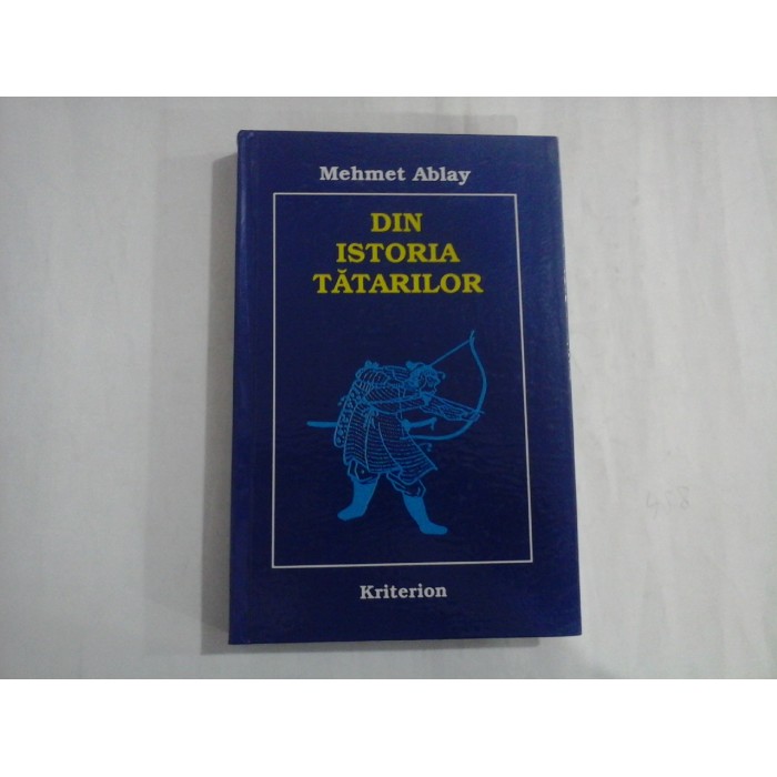 DIN ISTORIA TATARILOR - MEHMET ABLAY